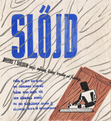 Affisch för kurs i slöjd