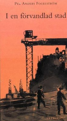 I en förvandlad stad / Per Anders Fogelström ; återberättad av Johan Werkmäster ; bilder av Kalle Berggren