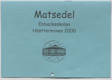 Skolmatsedel år 2000 från Enbacksskolan i Tensta