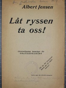 Albert Jensen - ”Låt ryssen ta oss!” 1914 